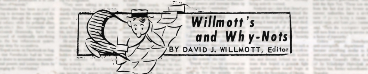 Willmot's and Why-Notes by David J. Willmott, Editor